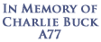 In Memory of Charlie Buck